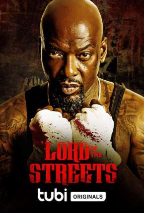 Filme Lord of the Streets - Legendado Download Filme Lord of the Streets - Legendado Torrent