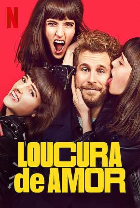 Filme Loucura de Amor Torrent