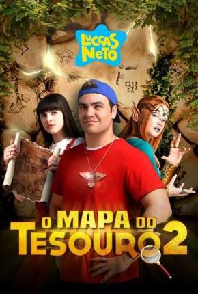 Filme Luccas Neto em - O Mapa do Tesouro 2 Torrent