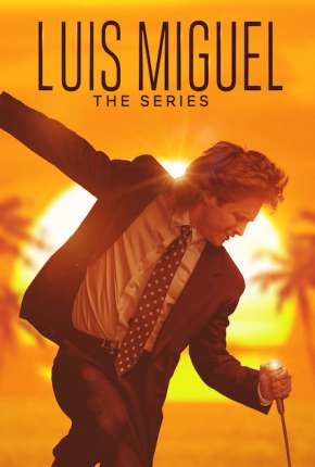Série Luis Miguel - A Série - 2ª Temporada Torrent