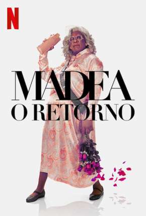 Filme Madea - O Retorno Download Filme Madea - O Retorno Torrent