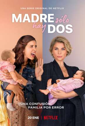 Série Mãe Só Tem Duas - 1ª Temporada Completa Torrent