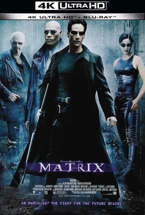Filme Matrix - 4K Torrent