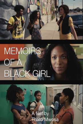 Filme Memoirs of a Black Girl - Legendado Torrent
