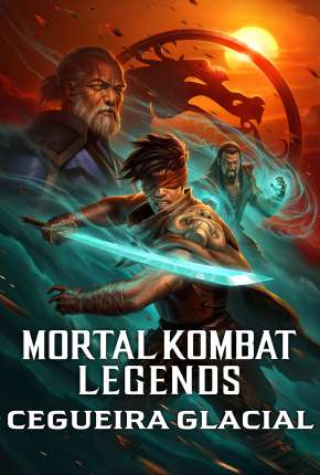 Filme Mortal Kombat Legends - Snow Blind - Legendado Download Filme Mortal Kombat Legends - Snow Blind - Legendado Torrent