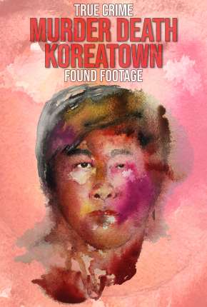Filme Murder Death Koreatown - Legendado Download Filme Murder Death Koreatown - Legendado Torrent