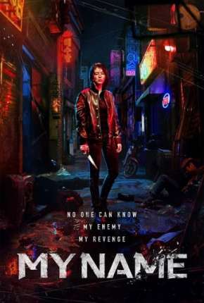 Série My Name 1ª Temporada Completa Legendada Torrent
