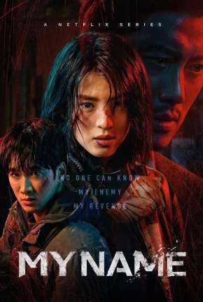 Série My Name - 1ª Temporada Torrent