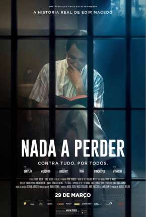 Filme Nada a Perder – Parte 1 Torrent