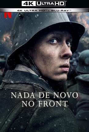 Filme Nada de Novo no Front - 4K Torrent