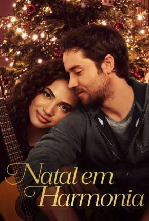 Filme Natal em Harmonia - Legendado Torrent