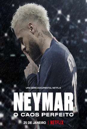 Série Neymar - O Caos Perfeito Torrent