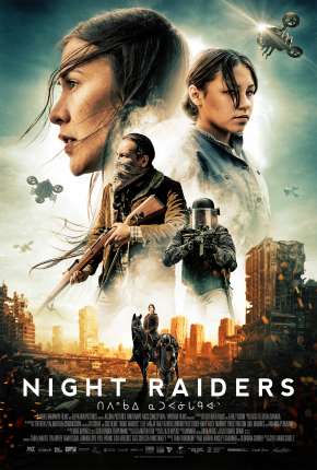 Filme NIght Raiders - Legendado Torrent