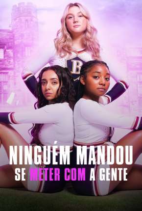 Série Ninguém Mandou Se Meter com a Gente - 1ª Temporada Completa Legendada Torrent