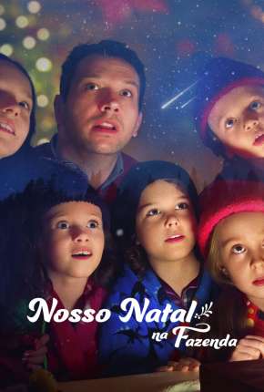 Filme Nosso Natal na Fazenda Torrent