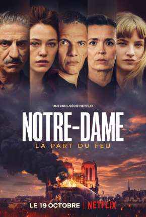 Série Notre-Dame: Catedral em Chamas Minissérie - Legendada Torrent