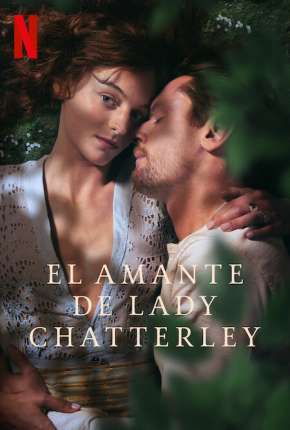 Filme O Amante de Lady Chatterley Torrent