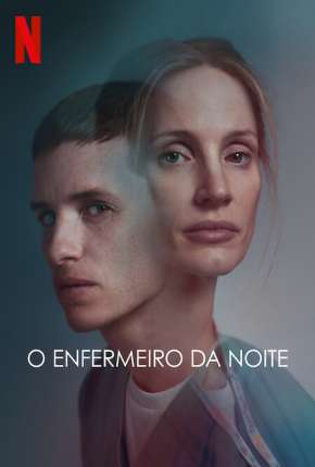 Filme O Enfermeiro da Noite Torrent