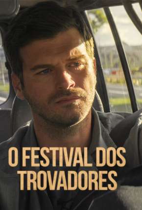 Filme O Festival dos Trovadores Download Filme O Festival dos Trovadores Torrent