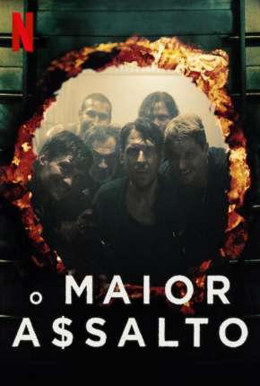 Série O Maior Assalto - 1ª Temporada Completa Legendada Torrent