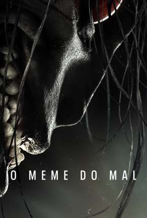 Filme O Meme do Mal Torrent