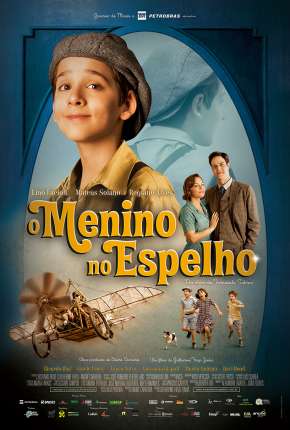 Filme O Menino no Espelho Nacional Torrent