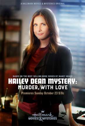 Filme O Mistério de Hailey Dean - Escolhido pra Morrer Torrent