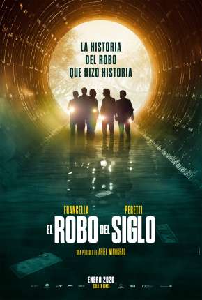 Filme O Roubo do Século Torrent