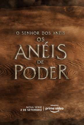 Série O Senhor dos Anéis - Os Anéis de Poder - 1ª Temporada Legendada Torrent