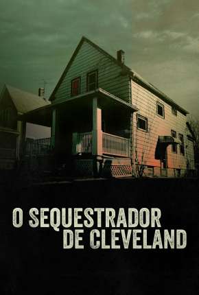 Filme O Sequestrador de Cleveland Torrent