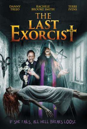 Filme O Último Exorcista - The Last Exorcist - Legendado Torrent