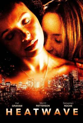 Filme Onda de Calor Torrent