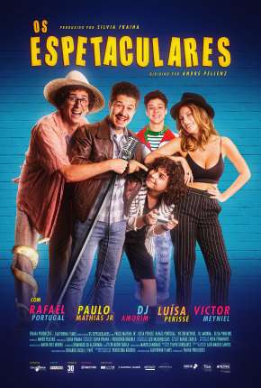 Filme Os Espetaculares Torrent