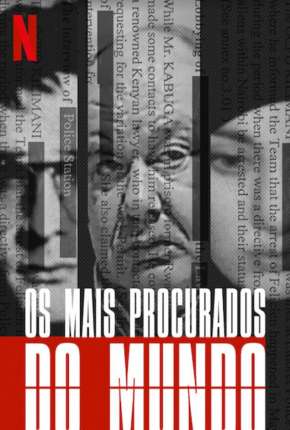 Série Os Mais Procurados do Mundo - 1ª Temporada Completa Legendada Torrent