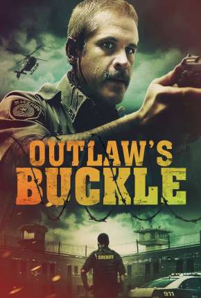 Filme Outlaws Buckle - Legendado Download Filme Outlaws Buckle - Legendado Torrent