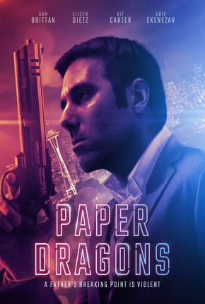 Filme Paper Dragons - Legendado Torrent