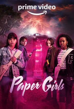 Série Paper Girls - 1ª Temporada Legendada Torrent