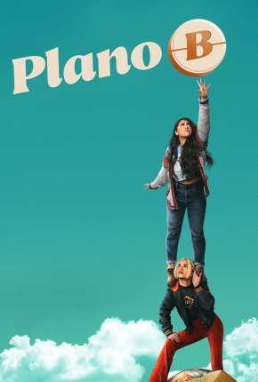 Filme Plan B - Legendado Torrent