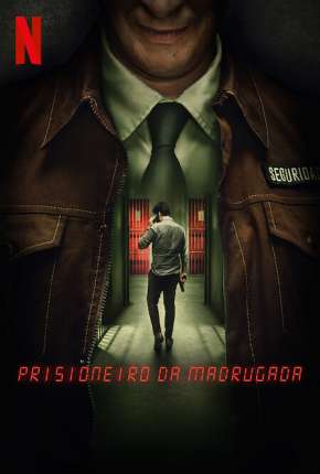 Série Prisioneiro da Madrugada - 1ª Temporada Legendada Torrent