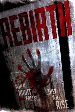 Filme Rebirth - Legendado Download Filme Rebirth - Legendado Torrent