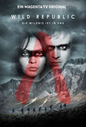 Série República Selvagem - Wild Republic 1ª Temporada Completa Legendada Torrent