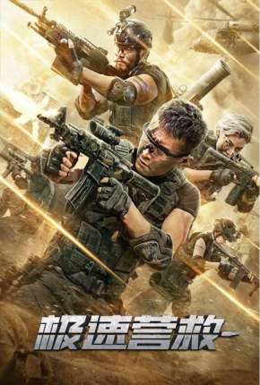 Filme Resgate em Alta Velocidade - Ji Su Ying Jiu Torrent