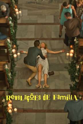 Série Revelações de Família - 1ª Temporada Completa Legendada Torrent