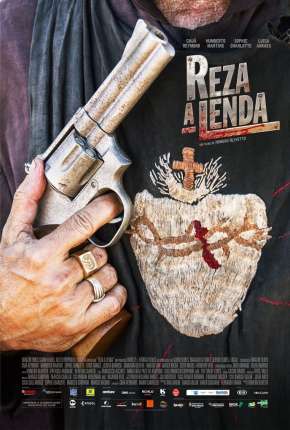 Filme Reza a Lenda Nacional Torrent