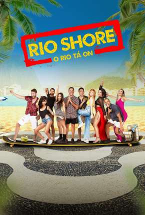 Série Rio Shore - 1ª Temporada Torrent