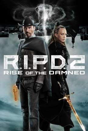 Filme R.I.P.D 2 - Rise of the Damned - Legendado Torrent