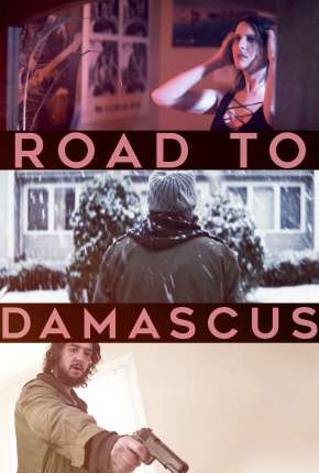 Filme Road to Damascus - Legendado Torrent
