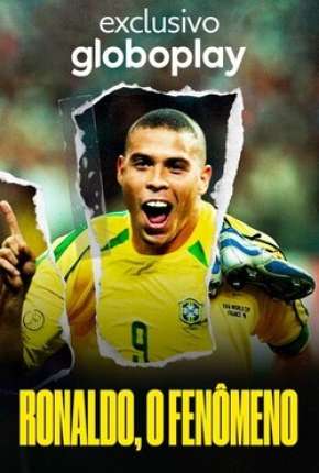 Filme Ronaldo, O Fenômeno Torrent