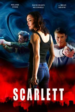 Filme Scarlett - Legendado Download Filme Scarlett - Legendado Torrent