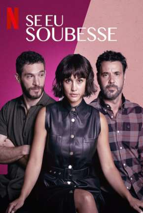 Série Se Eu Soubesse - 1ª Temporada Completa Legendada Torrent
